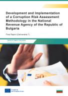 Thumbnail of the Development and Implementation  of a Corruption Risk Assessment  Methodology in the National Revenue Agency of the Republic of  Bulgaria report