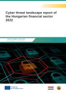 Thumbnail image for the Cyber threat landscape report of  the Hungarian financial sector 2022 report