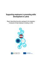 Thumbnail image for the Support employers in promoting skills development in Latvia publication page