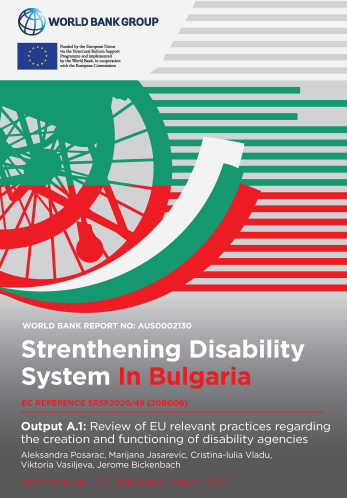 Strengthening Disability System in Bulgaria: Review of EU relevant practices regarding creation and functioning of disability agencies cover